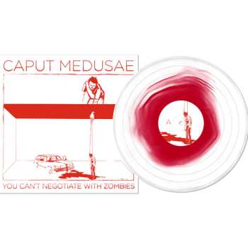 Caput Medusae: You Can't Negotiate With Zombies