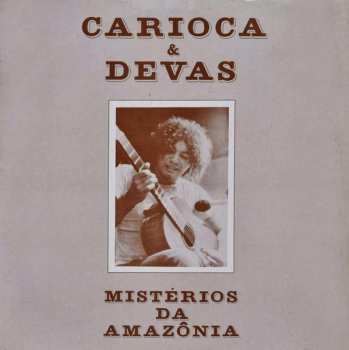 Carioca: Mistérios Da Amazônia