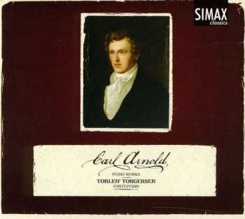 Album Carl Arnold: Klavierwerke