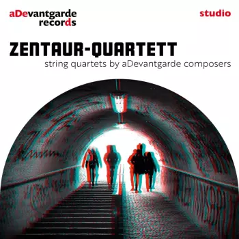 Carl Christian Bettendorf: Zentaur-quartett - String Quartets By Adevantgarde Composers