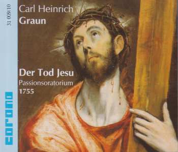 Album Carl Heinrich Graun: Der Tod Jesu