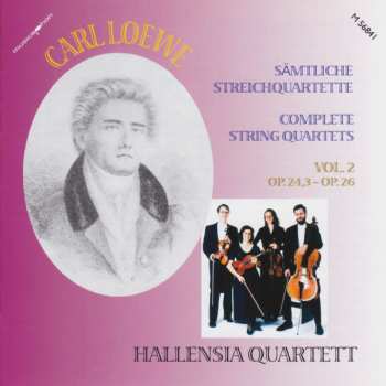 Album Carl Loewe: Sämtliche Streichquartette Vol.2