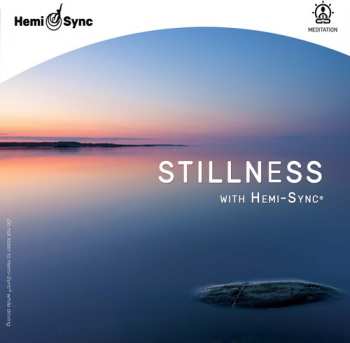 Album Carl Lord: Stillness With Hemi-sync