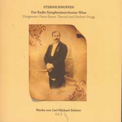 CD Carl Michael Ziehrer: Ziehrer-edition Vol.8 "sternschnuppen" 635837