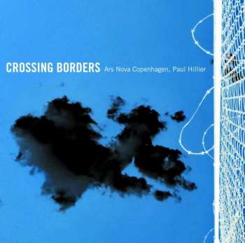 Album Carl Nielsen: Ars Nova - Crossing Borders