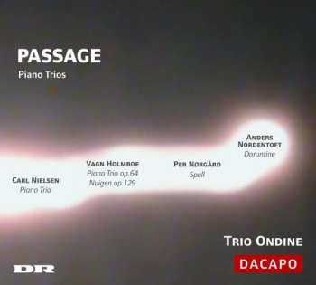 Album Carl Nielsen: Passage: Piano Trios