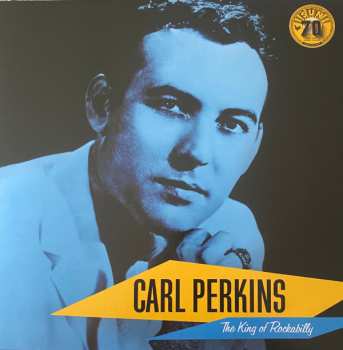 Album Carl Perkins: The King Of Rockabilly