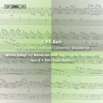 The Complete Keyboard Concertos - Volume 16