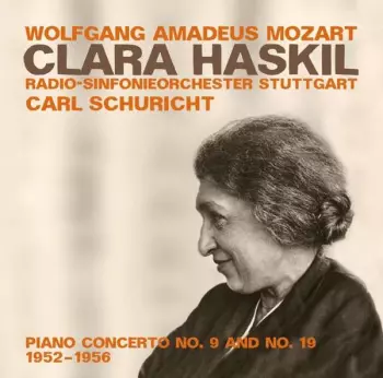 Concerto For Piano And Orchestra No. 9 & No. 19 (Historical Recordings 1952/1956)