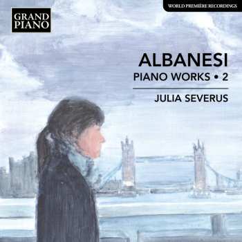 Album Carlo Albanesi: Klavierwerke Vol.2