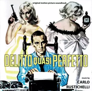 Delitto Quasi Perfetto (Original Motion Picture Soundtrack)