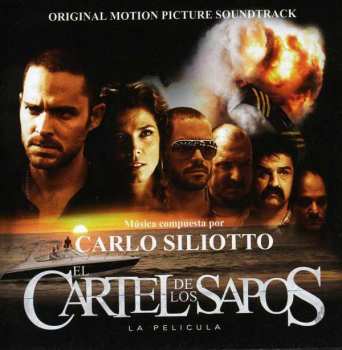 Album Carlo Siliotto: El Cartel De Los Sapos