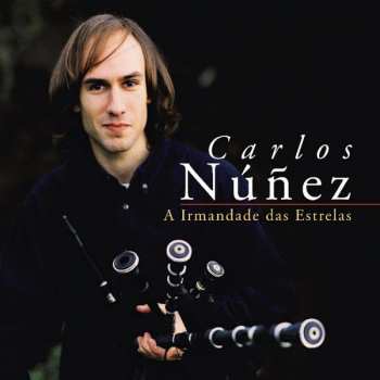 LP Carlos Núñez: A Irmandade Das Estrelas 364780