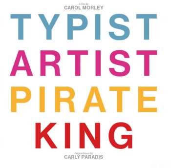 Album Carly Paradis: Typist Artist Pirate King (Original Motion Picture Soundtrack)