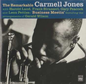 Album Carmell Jones: The Remarkable Carmell Jones / Business Mettin'