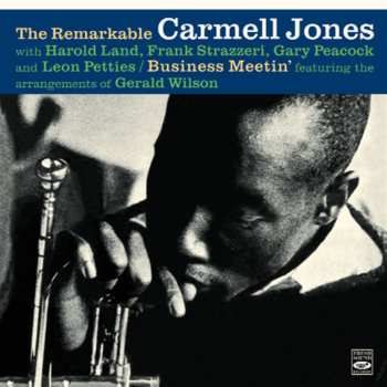 CD Carmell Jones: The Remarkable Carmell Jones / Business Mettin' 637237