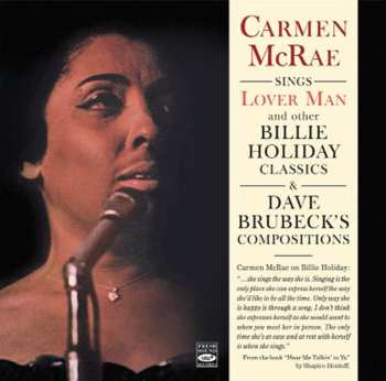 CD Carmen McRae: Sings Lover Man And Other Billie Holiday Classics & Dave Brubeck's Compositions 650940