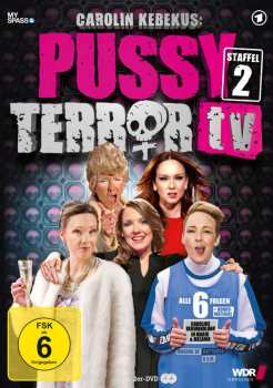 Carolin Kebekus: Carolin Kebekus: Pussy Terror Tv Staffel 2