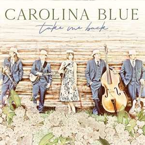 Album Carolina Blue: Take Me Back