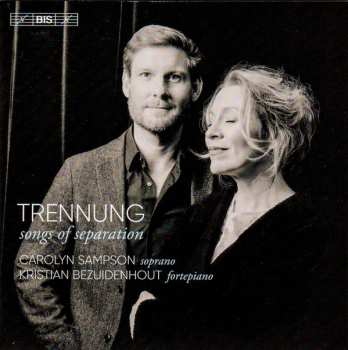 SACD Carolyn Sampson: Trennung. Songs Of Separation. 564293