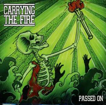 Album Carrying The Fire: Passed On