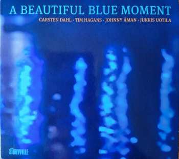 Album Carsten Dahl: A Beautiful Blue Moment