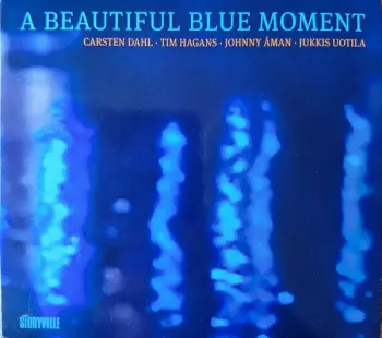 A Beautiful Blue Moment