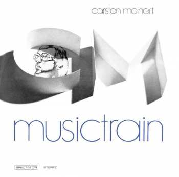 CD Carsten Meinert: C. M. Musictrain (Revisited - The Remix & More 50th Anniversary Edition) 238525