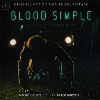 Album Carter Burwell: Blood Simple (Original Motion Picture Soundtrack)