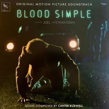 LP Carter Burwell: Blood Simple (Original Motion Picture Soundtrack) CLR | LTD 554378