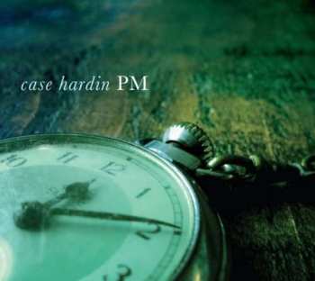 Album Case Hardin: PM