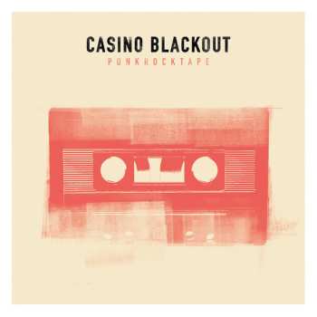 Album Casino Blackout: Punkrocktape