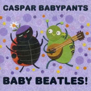 Album Caspar Babypants: Baby Beatles!