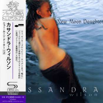 CD Cassandra Wilson: New Moon Daughter 610750