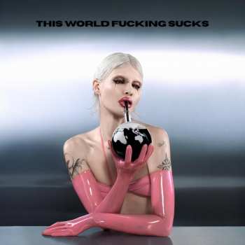 Album Cassyette: This World Fucking Sucks