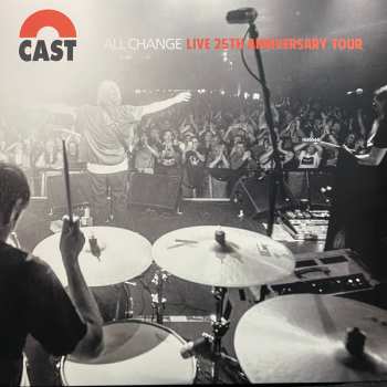 3LP Cast: All Change Live 25th Anniversary Tour LTD 501725