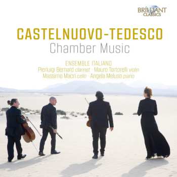 Album Mario Castelnuovo Tedesco: Chamber Music