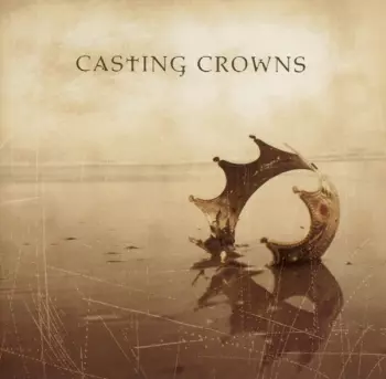 Casting Crowns: Casting Crowns