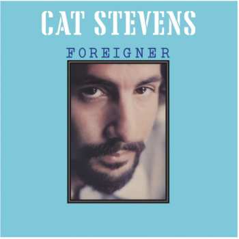 CD Cat Stevens: Foreigner 606634