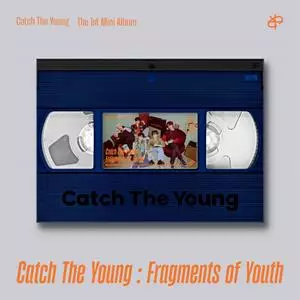 Catch The Young : Fragments Of Youth