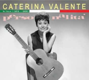 Album Caterina Valente: Personalità - In Italia (1959-1966).