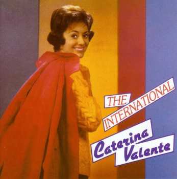 Album Caterina Valente: The International Caterina Valente