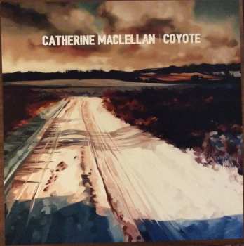 LP Catherine MacLellan: Coyote 319186