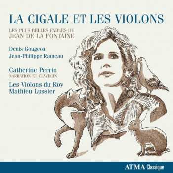 Album Les Violons du Roy: La Cigale Et Les Violons