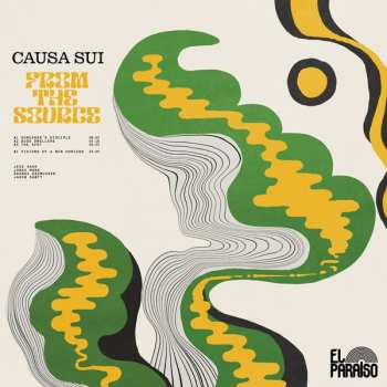 Album Causa Sui: From The Source