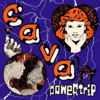 LP Cava: Powertrip (orange Vinyl) 623229