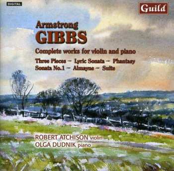 Album Cecil Armstrong Gibbs: Werke Für Violine & Klavier