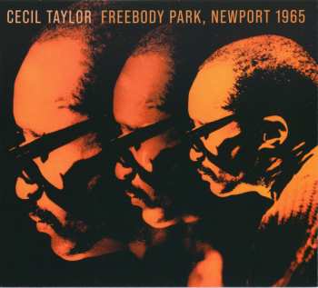 Album Cecil Taylor: Freebody Park, Newport 1965