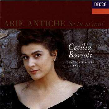 Album Cecilia Bartoli: If You Love Me = Se Tu M'ami (18th-century Italian Songs)