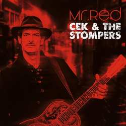 Cek & The Stompers: Mr. Red